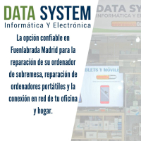 DATA SYSTEM - La opción confiable para la reparación de PC en Fuenlabrada